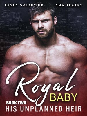 cover image of His Unplanned Heir, Book Two